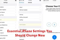 Essential iPhone Settings You Should Change Now Essential iPhone Settings You Should Change Now