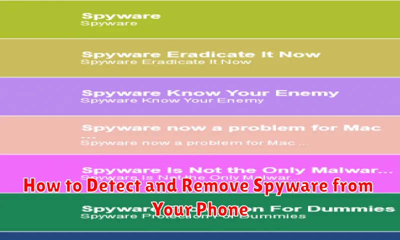 How to Detect and Remove Spyware from Your Phone
