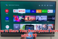 How to Share Your Smartphone Screen with a TV How to Share Your Smartphone Screen with a TV